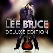 I Don't Dance , Lee Brice