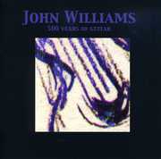 500 Years of Guitar , John Williams