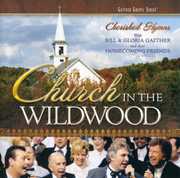 Church in the Wildwood , Bill & Gloria Gaither