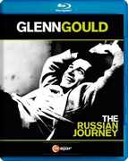 Glenn Gould: The Russian Journey , Glenn Gould