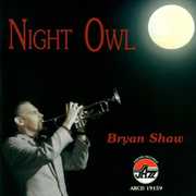 Night Owl , Bryan Shaw
