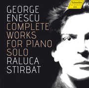 Complete Works for Piano Solo , Raluca Stirbat