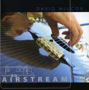 Airstream , David Wilcox