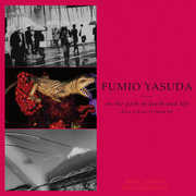 On the Path of Death & Life , Fumio Yasuda