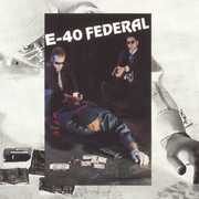 Federal , E-40