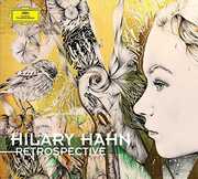 Retrospective , Hilary Hahn