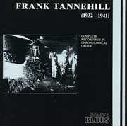 (1932-1941)Complete Recordings , Frank Tannehill