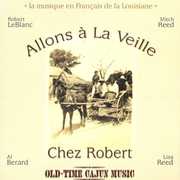 Allons A La Veille Chez Robert , Various Artists