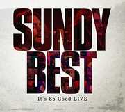 It's So Good Live , Sundy Best