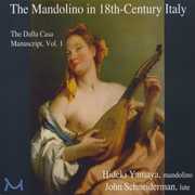 Mandolino in 18th Century Italy , John Schneiderman