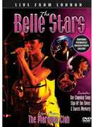 Live From the Marquee Club , Belle Stars