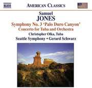 Symphony No. 3 Palo Duo Canyon / Concerto for Tuba , Gerard Schwarz