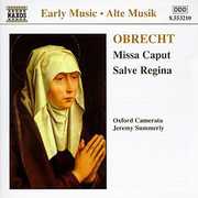 Salve Regina /  Missa Caput , Oxford Camerata