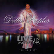 Live in Memphis , Dottie Peoples