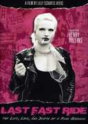 Last Fast Ride: The Life, Love, And Death of a Punk Goddess , Becky Wreck