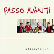 DELIKATESSEN , Passo Avanti