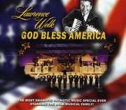 God Bless America , Lawrence Welk