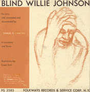 His Story Told, Annotated and Documented , Blind Willie Johnson