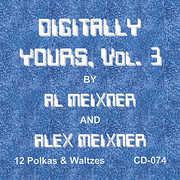 Digitally Yours 3 , Al Meixner
