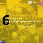 Anthology Live 1990-2000 , Royal Concertgebouw Orchestra