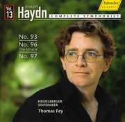 Complete Symphonies 13: Symphonies 93 96 & 97 , Thomas Fey