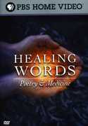 Healing Words: Poetry and Medicine , Peter Coyote