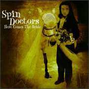 Here Comes the Bride , Spin Doctors