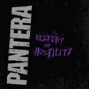 History of Hostility , Pantera