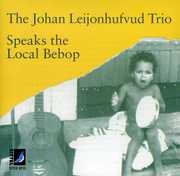 Speaks the Local Bebop , Johan Leijonhufvud