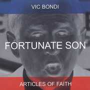 Fortunate Son , Articles of Faith