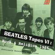 Beatles Tapes, Vol. 6: Rock and Religion 1966 , The Beatles