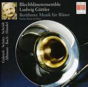 Famous Music for Brass , Ludwig G ttler