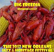 Live At Jazzfest 2017 , Big Freedia