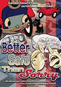 Better Safe Than Sorry 