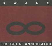 The Great Annihilator , Swans