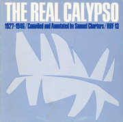 Real Calypso: 1927-1946 / Various , Various Artists