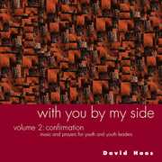 With You By My Side, Vol. 2 , David Haas