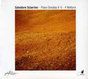 Piano Sonatas 2-5 / 4 Nocturnes , S. Sciarrino