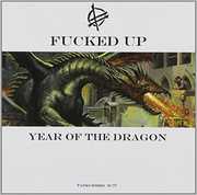 Year of the Dragon , F***ed Up