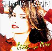 Come on Over , Shania Twain