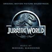 Jurassic World (Original Soundtrack) , Michael Giacchino