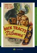Dick Tracy's Dilemma , Ralph Byrd