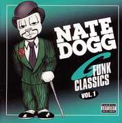 Nate Dogg G Funk Classics, Vol. 1 [Explicit Content] , Nate Dogg