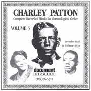 Complete Works 2 1929-1934 , Charley Patton