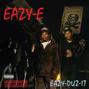 Eazy Duz It [Explicit Content] , Eazy-E