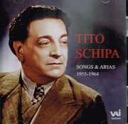 Songs & Arias 1955-1964 , Tito Schipa
