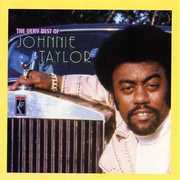 Very Best of Johnnie Taylor , Johnnie Taylor