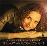 Way You Look Tonight , Jennifer Porter