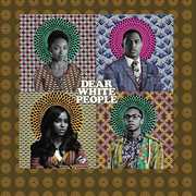 Dear White People: Chapter One and Chapter Two Soundtrack , Various Artists