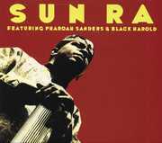 Featuring Pharoah Sanders & Black Harold , Sun Ra